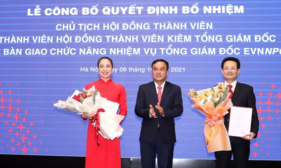 Bổ nhiệm Chủ tịch Hội đồng thành viên và Tổng giám đốc EVNNPC