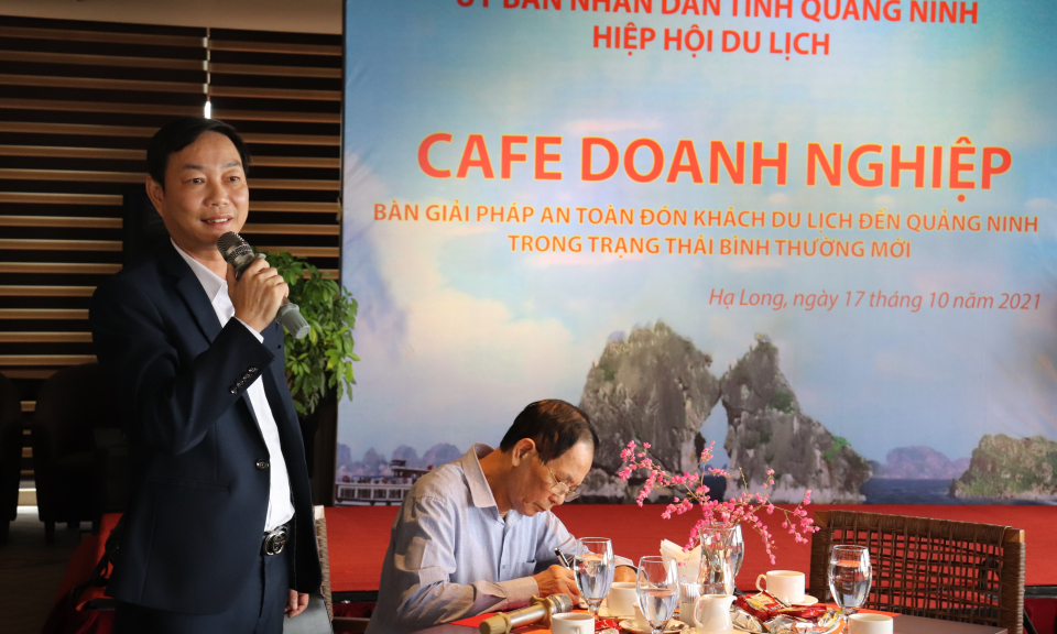 Cà phê doanh nghiệp: Bàn về giải pháp an toàn đón khách du lịch đến Quảng Ninh