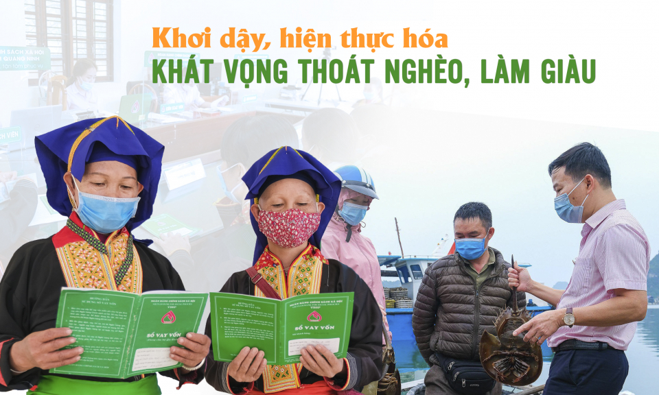 Khơi dậy, hiện thực hóa khát vọng thoát nghèo, làm giàu