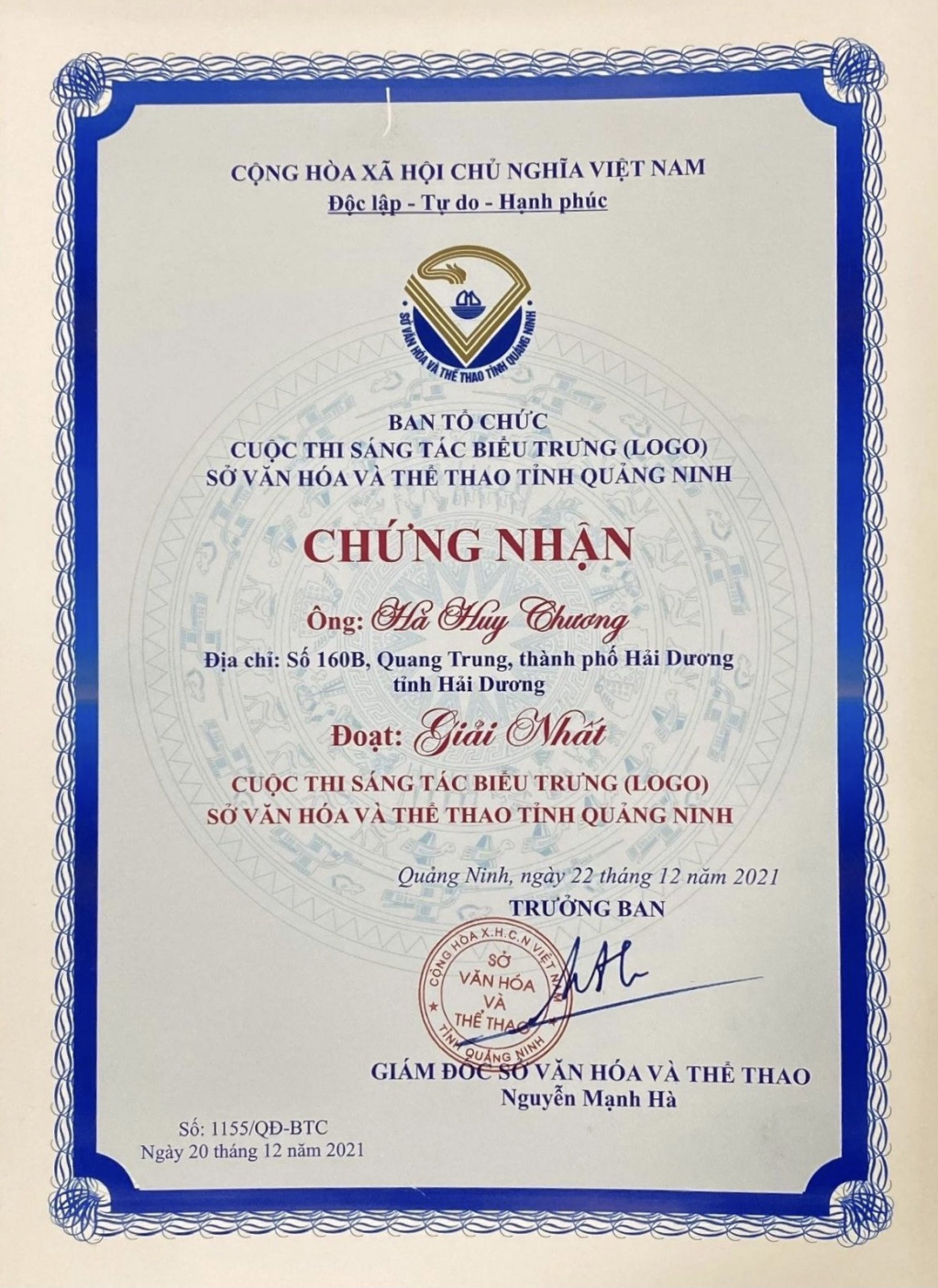 Giấy chứng nhận giải nhất Cuộc thi Cuộc thi Sáng tác biểu trưng (logo) sở Văn hóa và thể thao tỉnh Quảng Ninh của tác giả Hà Huy Chương.