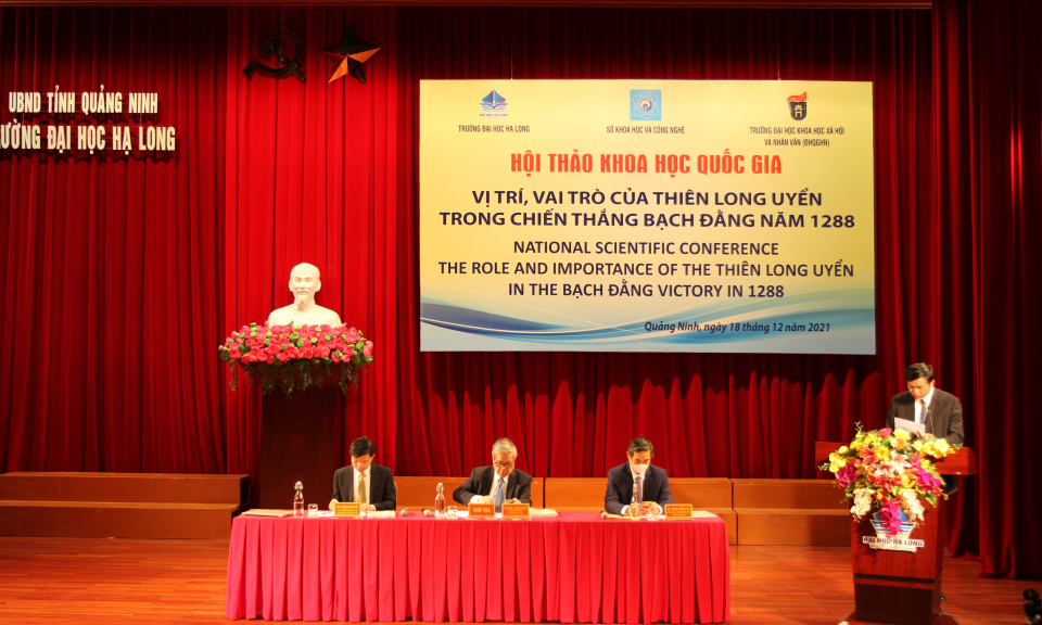 Hội thảo quốc gia “Vị trí, vai trò của Thiên Long Uyển trong Chiến thắng Bạch Đằng năm 1288”