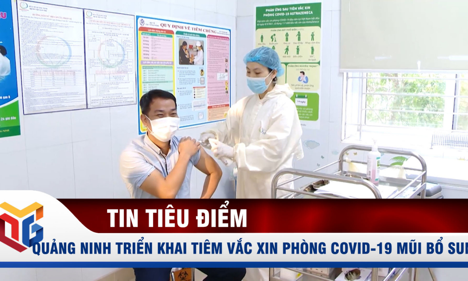 Triển khai tiêm vắc xin phòng covid-19 mũi bổ sung, nhắc lại