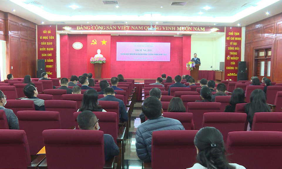 Triển khai nhiệm vụ ngành ngân hàng Quảng Ninh năm 2022