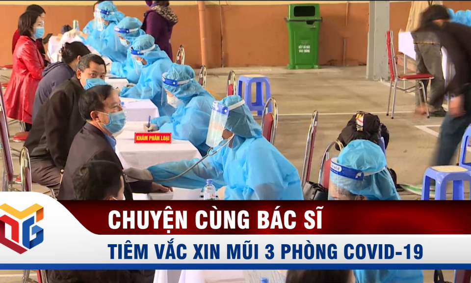 Những điều cần biết khi tiêm vắc xin phòng Covid-19 mũi 3