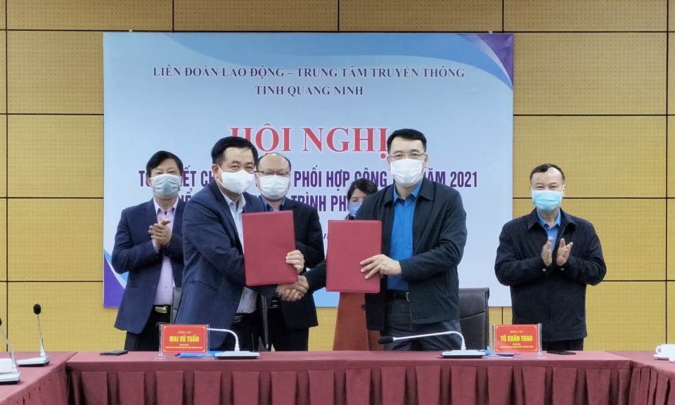Liên đoàn Lao động tỉnh và Trung tâm Truyền thông tỉnh: Triển khai chương trình phối hợp năm 2022