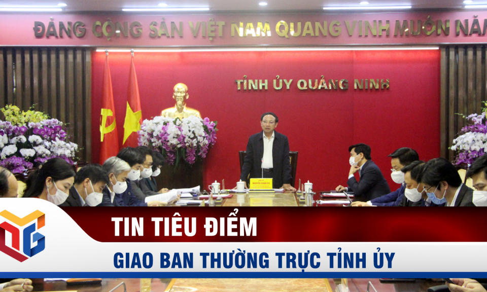 Giao ban Thường trực Tỉnh ủy