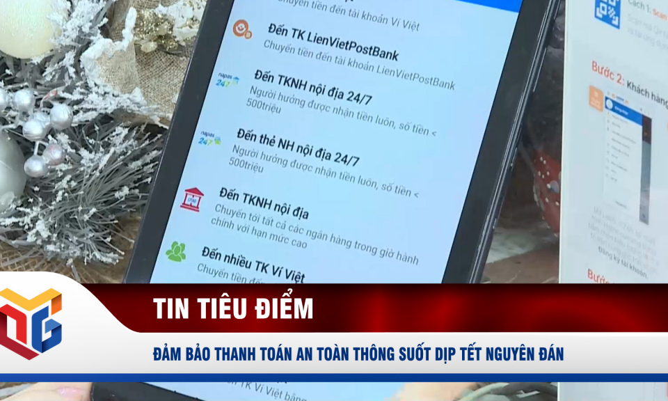 Đảm bảo thanh toán an toàn thông suốt dịp Tết Nguyên đán