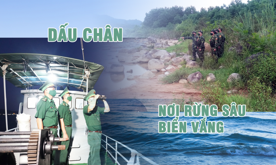 Dấu chân nơi rừng sâu, biển vắng