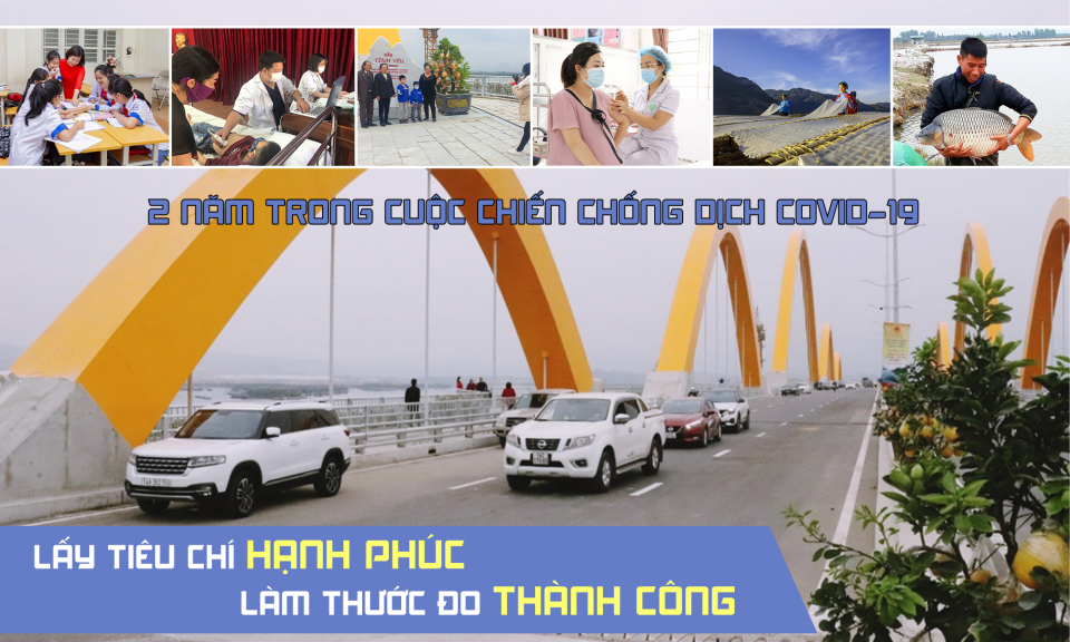 2 năm trong cuộc chiến chống dịch Covid-19: Lấy tiêu chí hạnh phúc làm thước đo thành công