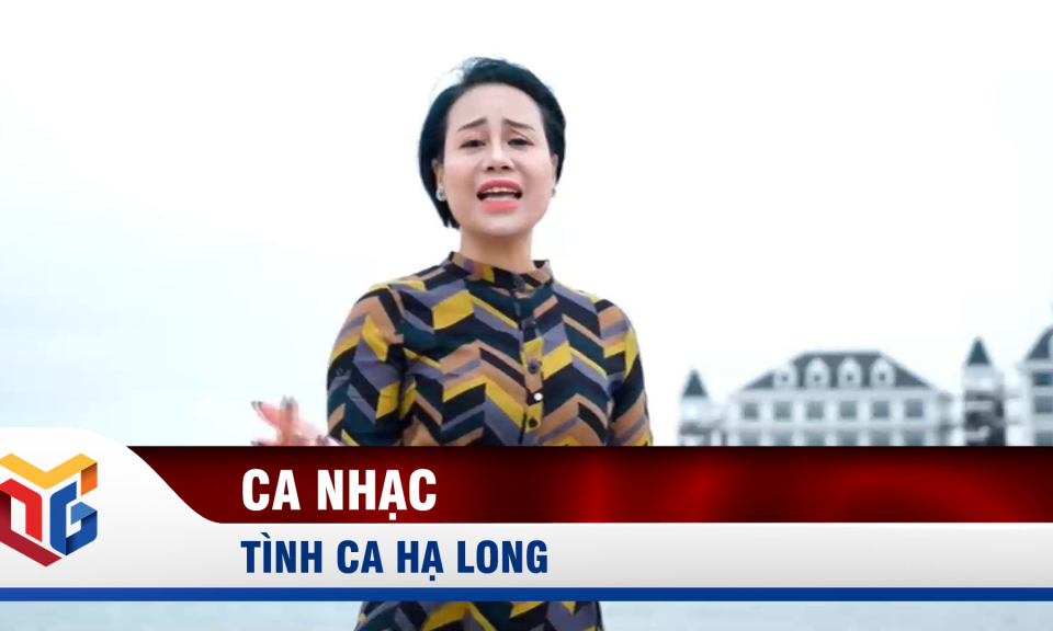 Tình ca Hạ Long