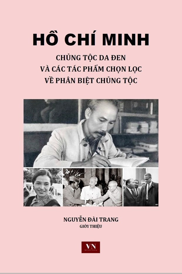 Hoc gia kham phuc cac tac pham chong phan biet chung toc cua Bac Ho hinh anh 2