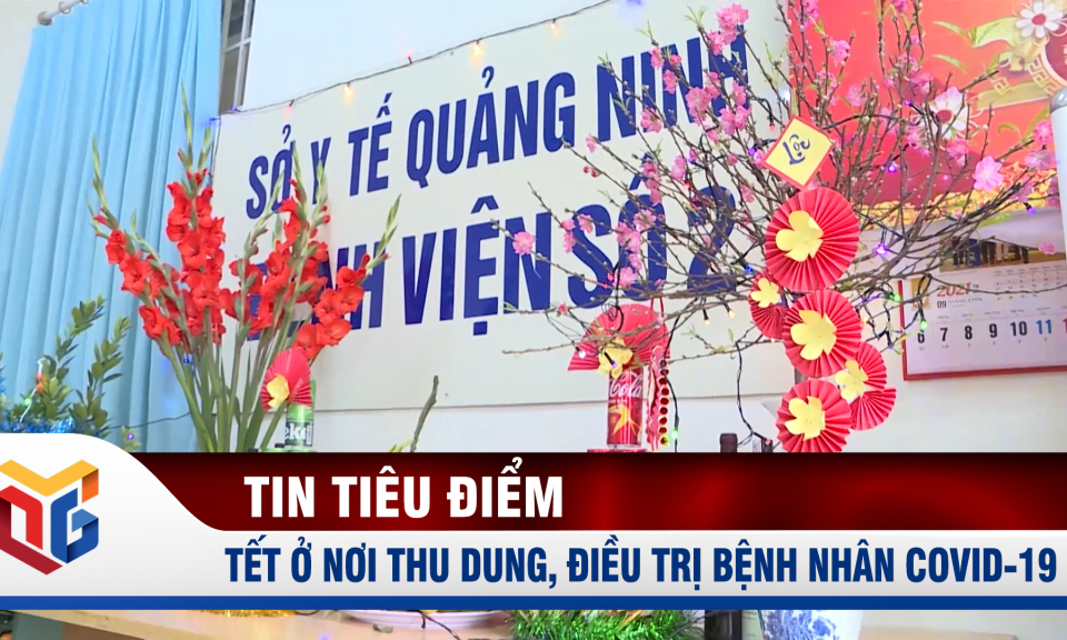 Tết ở nơi thu dung, điều trị bệnh nhân Covid-19