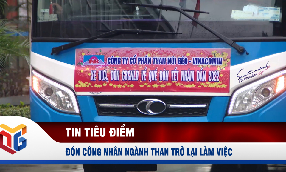 Đón công nhân ngành Than trở lại làm việc