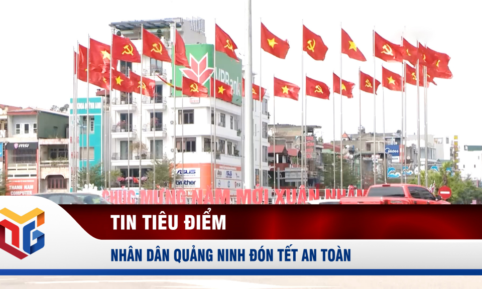 Nhân dân Quảng Ninh đón Tết an toàn