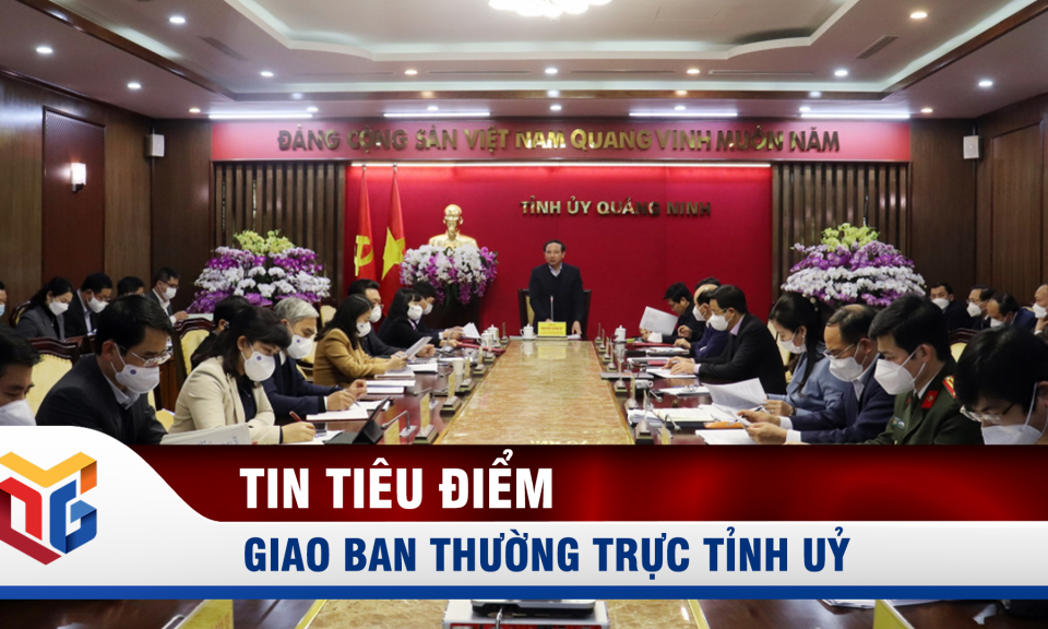 Giao ban Thường trực Tỉnh ủy