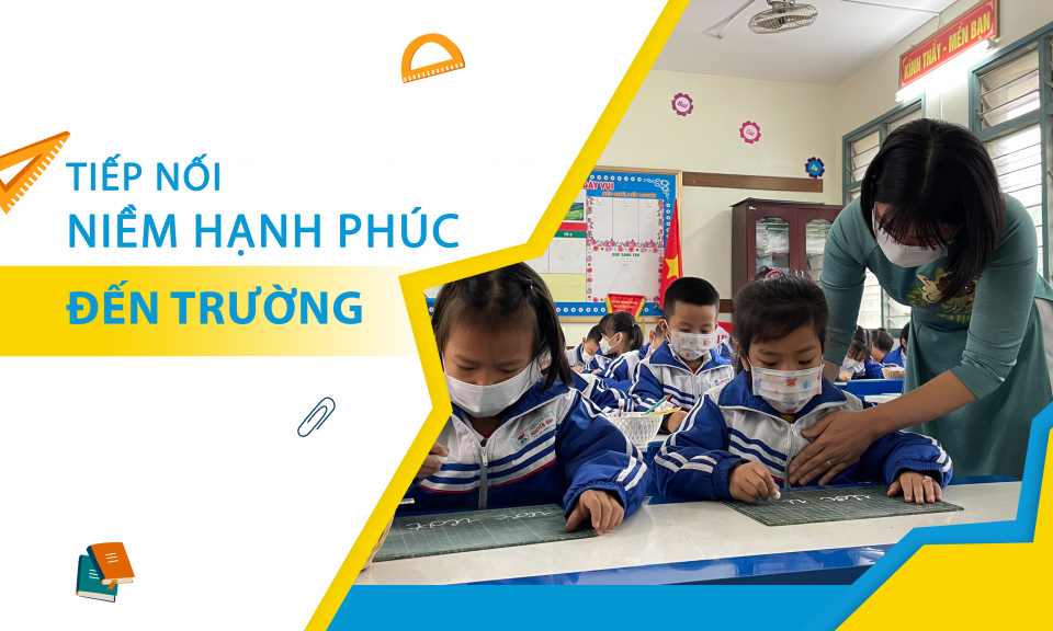 Tiếp nối niềm hạnh phúc đến trường