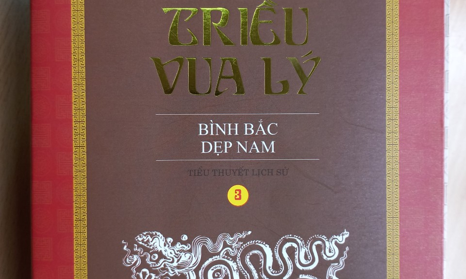 Tám triều vua Lý : Bình Bắc Dẹp Nam 30