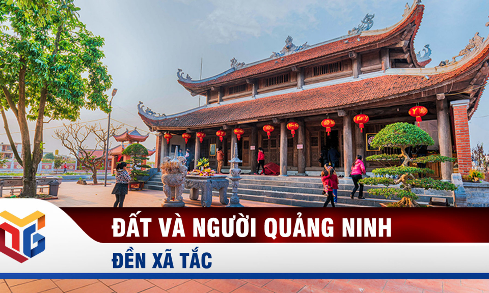 Đền Xã Tắc: Cột mốc văn hóa nơi địa đầu Tổ quốc