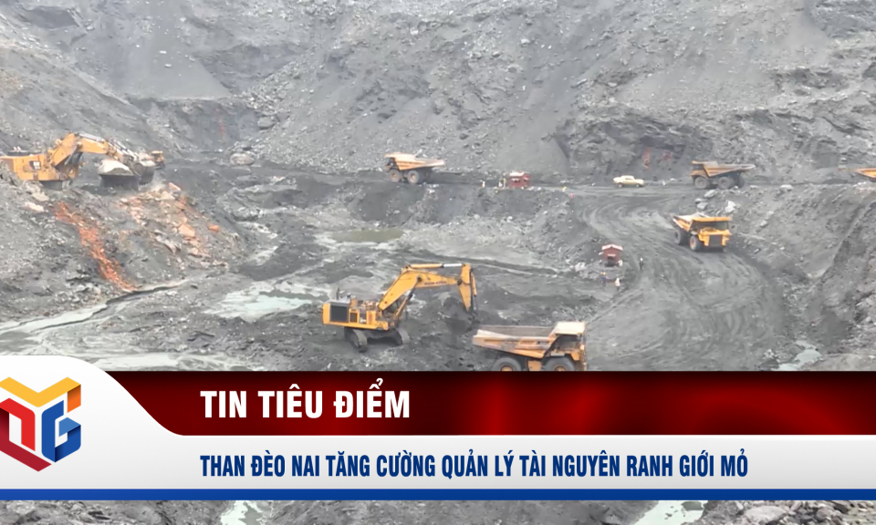 Than Đèo Nai tăng cường quản lý tài nguyên ranh giới mỏ