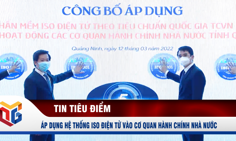 Áp dụng hệ thống ISO điện tử vào cơ quan hành chính nhà nước