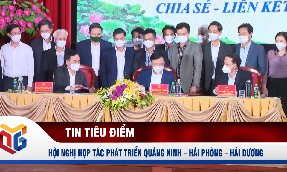 Hội nghị hợp tác phát triển Quảng Ninh – Hải Phòng – Hải Dương