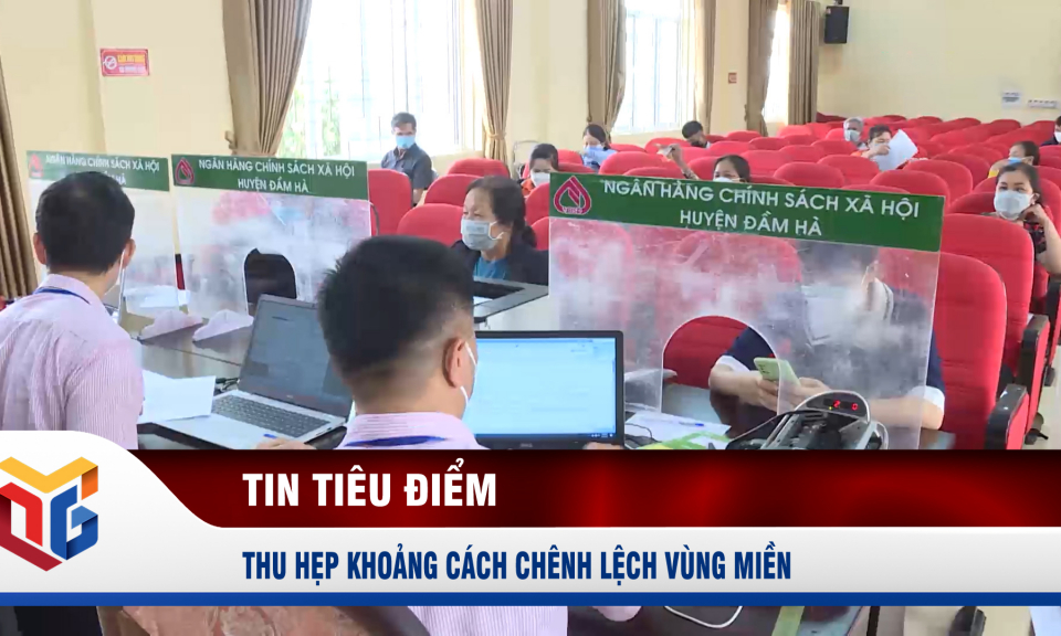 Thu hẹp khoảng cách chênh lệch vùng miền