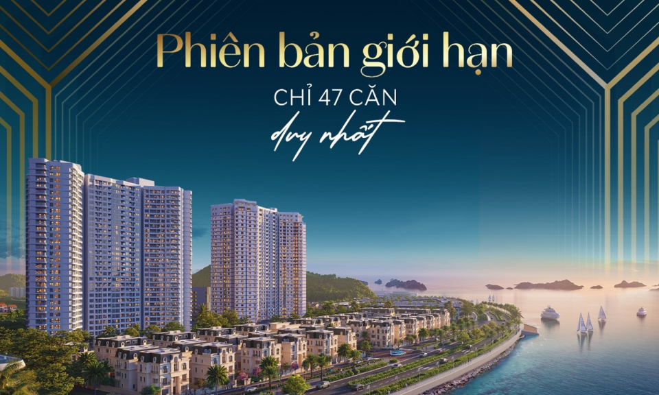 Tài sản khan hiếm bên vịnh kỳ quan, “của để dành” tự gia tăng giá trị