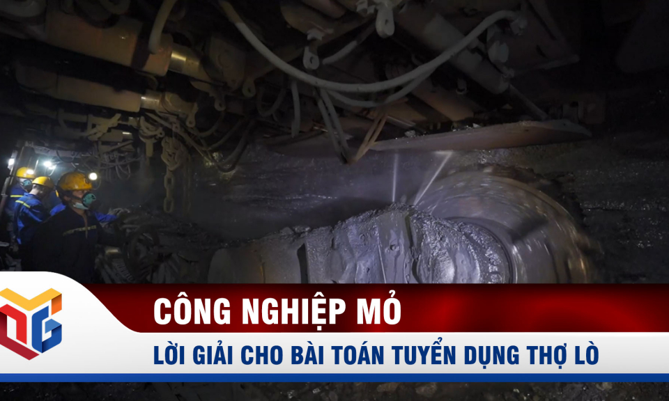 Tuyển dụng thợ lò: Lời giải cho bài toán khó