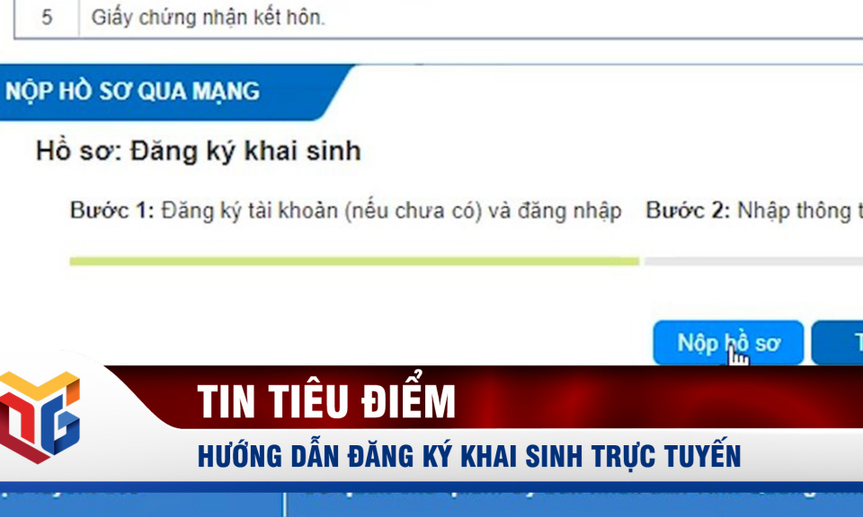 Hướng dẫn đăng ký khai sinh trực tuyến