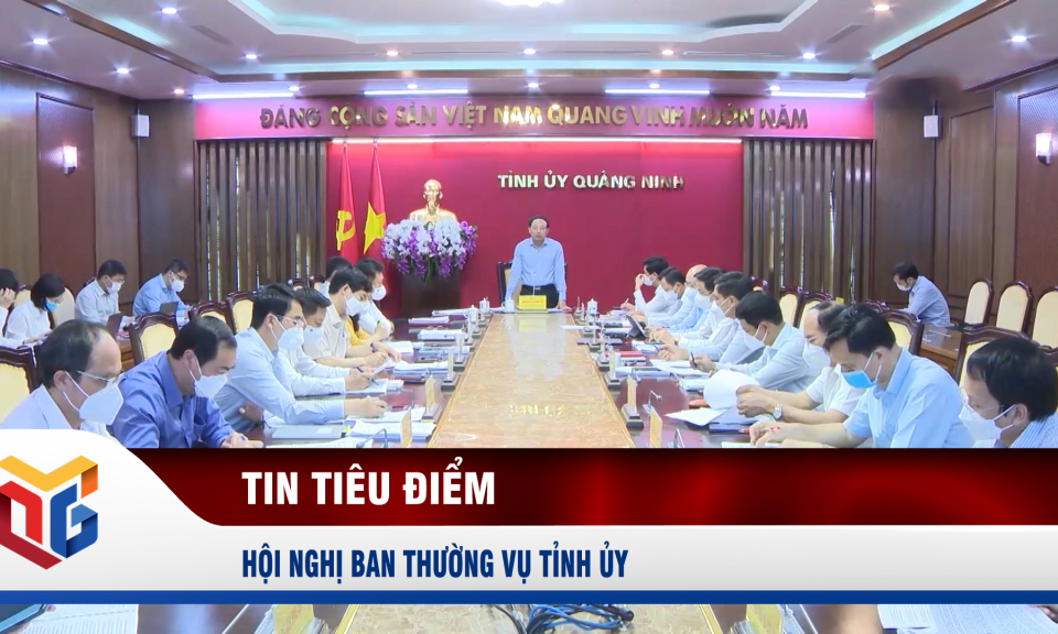 Hội nghị Ban thường vụ Tỉnh ủy