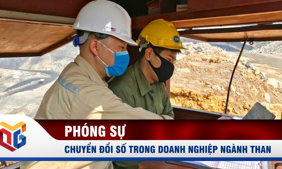 Chuyển đổi số trong doanh nghiệp ngành Than