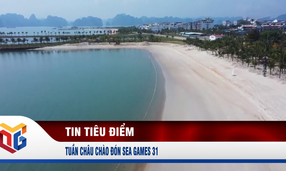 Tuần Châu chào đón SEA Games 31