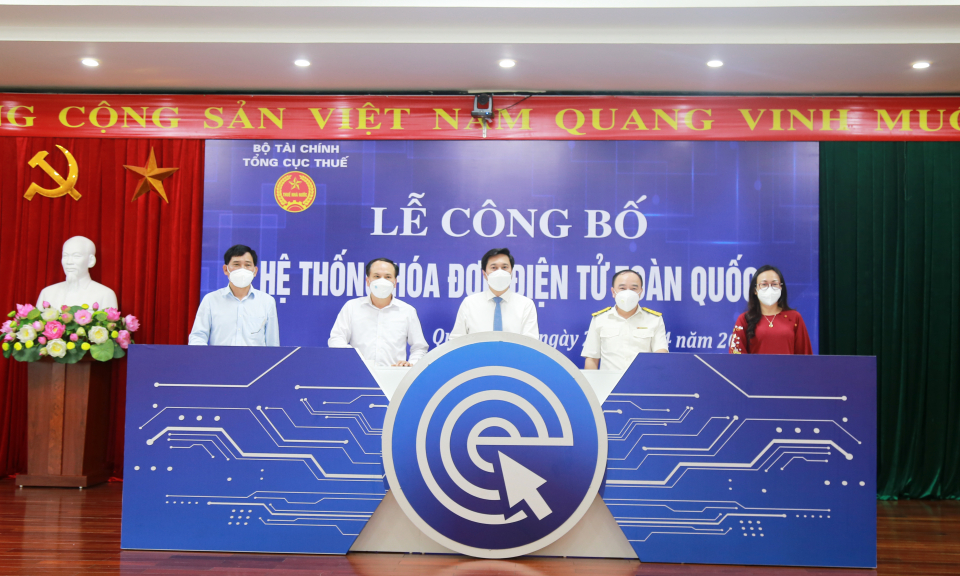 Công bố Hệ thống hóa đơn điện tử toàn quốc
