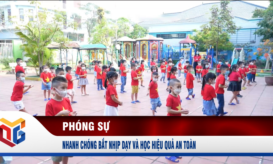 Nhanh chóng bắt nhịp dạy và học hiệu quả an toàn