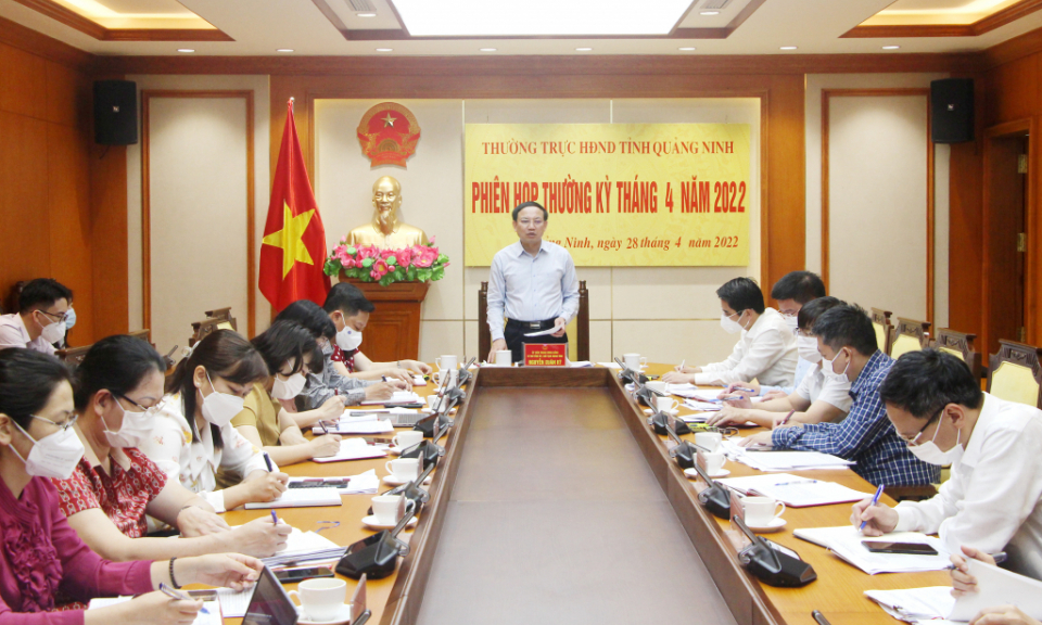Thường trực HĐND tỉnh họp thường kỳ tháng 4