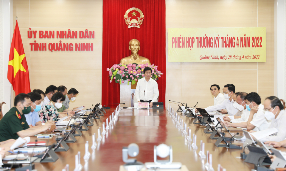 UBND tỉnh họp thường kỳ tháng 4