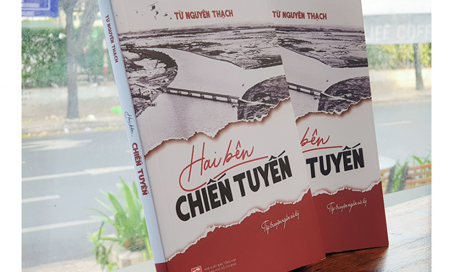 “Hai bên chiến tuyến” và những câu chuyện về chiến tranh