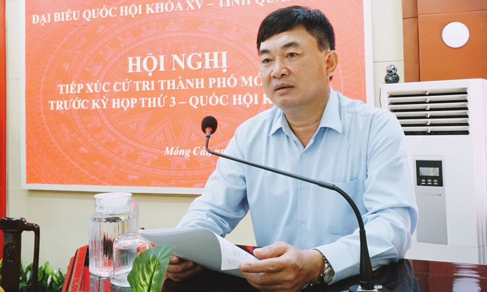 Đoàn Đại biểu Quốc hội tỉnh tiếp xúc cử tri TP Móng Cái, huyện Hải Hà