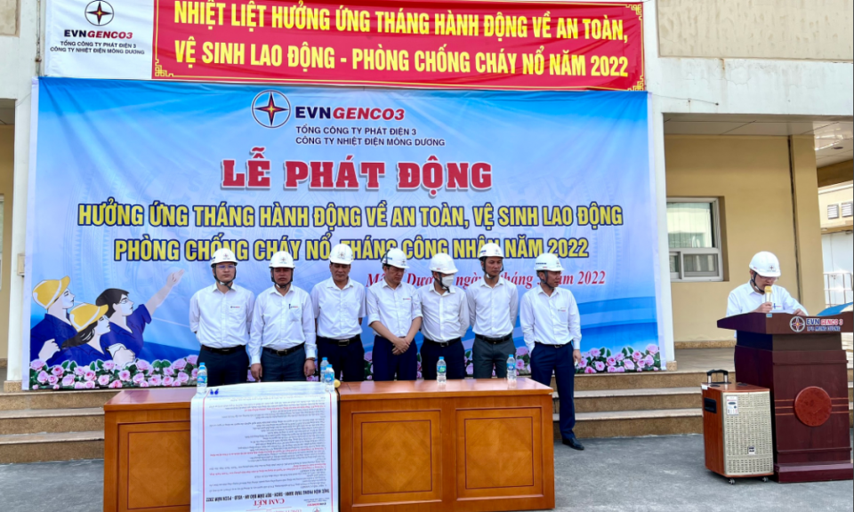 Công ty Nhiệt điện Mông Dương phát động Tháng hành động ATVSLĐ năm 2022