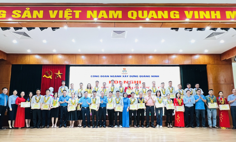 Công đoàn ngành Xây dựng tuyên dương tổ đội lao động giỏi; người lao động tiêu biểu năm 2022