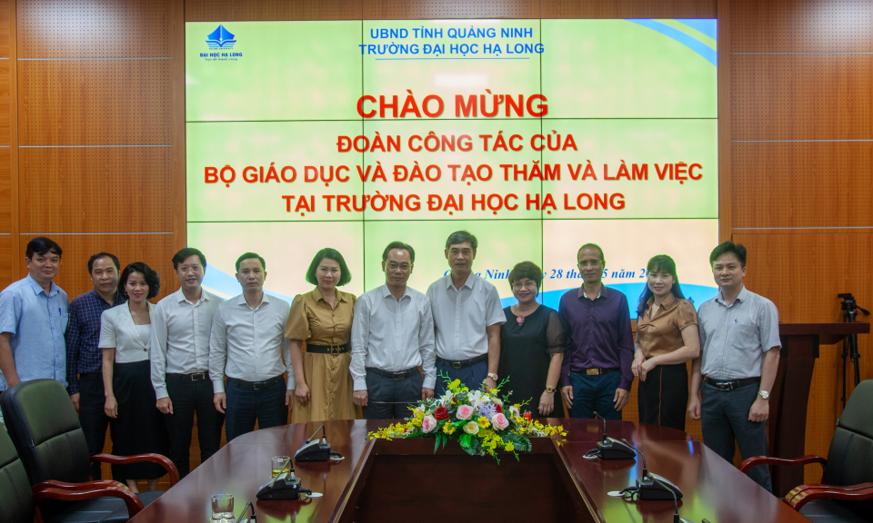 Đoàn công tác Bộ GD&ĐT làm việc với Trường Đại học Hạ Long