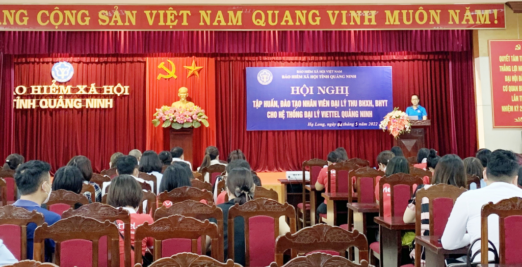 BHXH tỉnh tổ chức hội nghị tập huấn, đào tạo đại lý thu BHXH, BHYT cho hệ thống đại lý Viettel Quảng Ninh, tháng 5/2022.