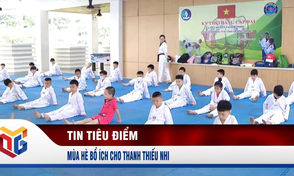 Mùa hè bổ ích cho thanh thiếu nhi