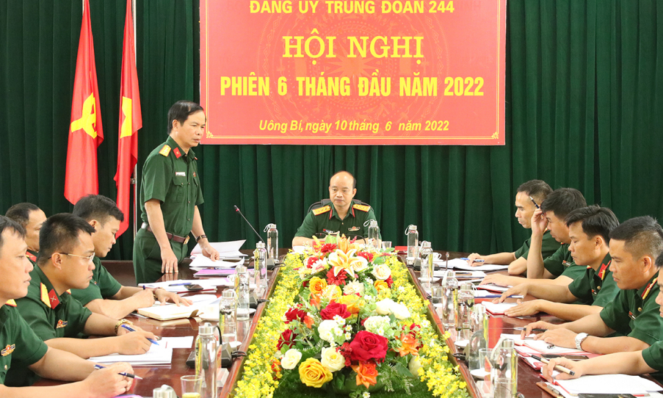 Đảng ủy Trung đoàn 244: Hội nghị phiên 6 tháng đầu năm 2022 