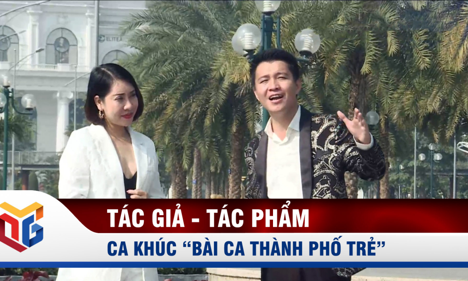 Ca khúc "Bài ca thành phố trẻ"