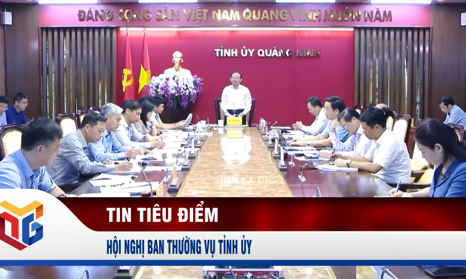 Hội nghị Ban Thường vụ Tỉnh ủy