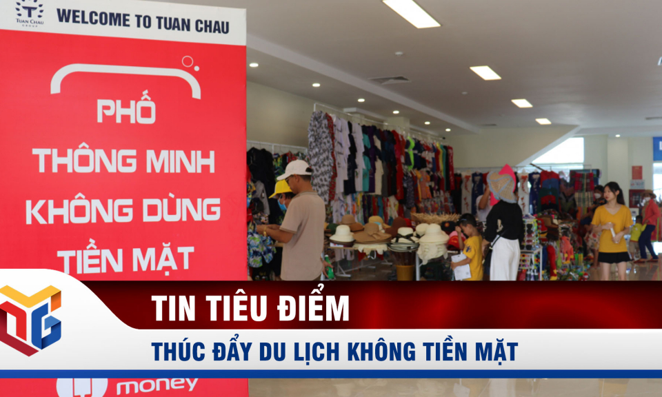 Thúc đẩy du lịch không tiền mặt