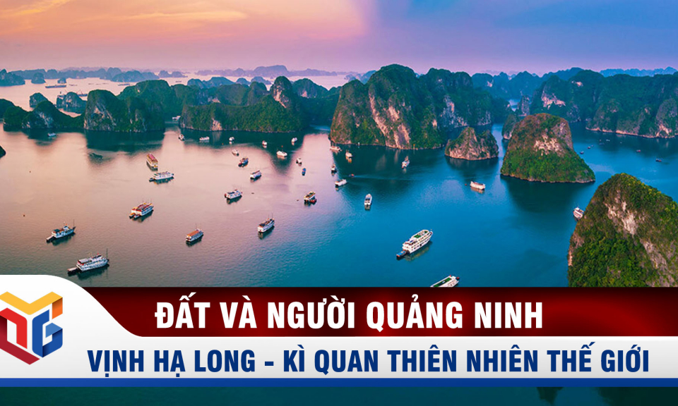 Hạ Long - Kì quan thiên nhiên thế giới