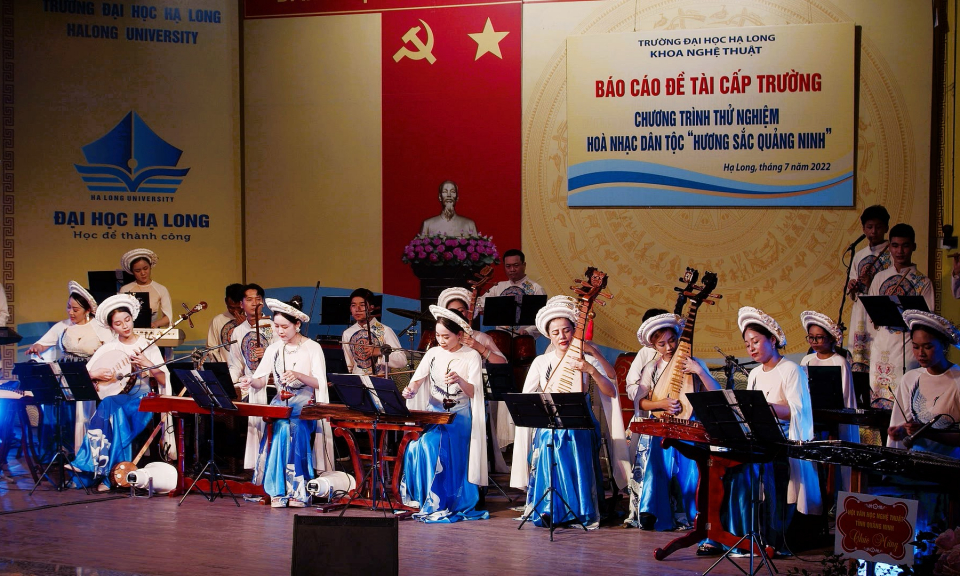 Chương trình thử nghiệm hòa nhạc dân tộc “Hương sắc Quảng Ninh” 