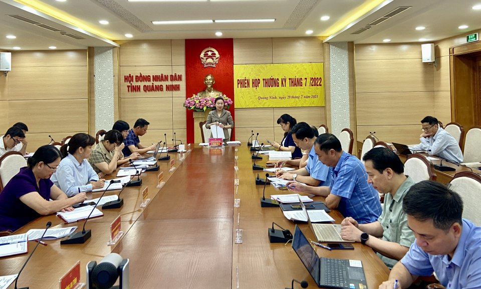 Thường trực HĐND tỉnh họp phiên thường kỳ tháng 7/2022